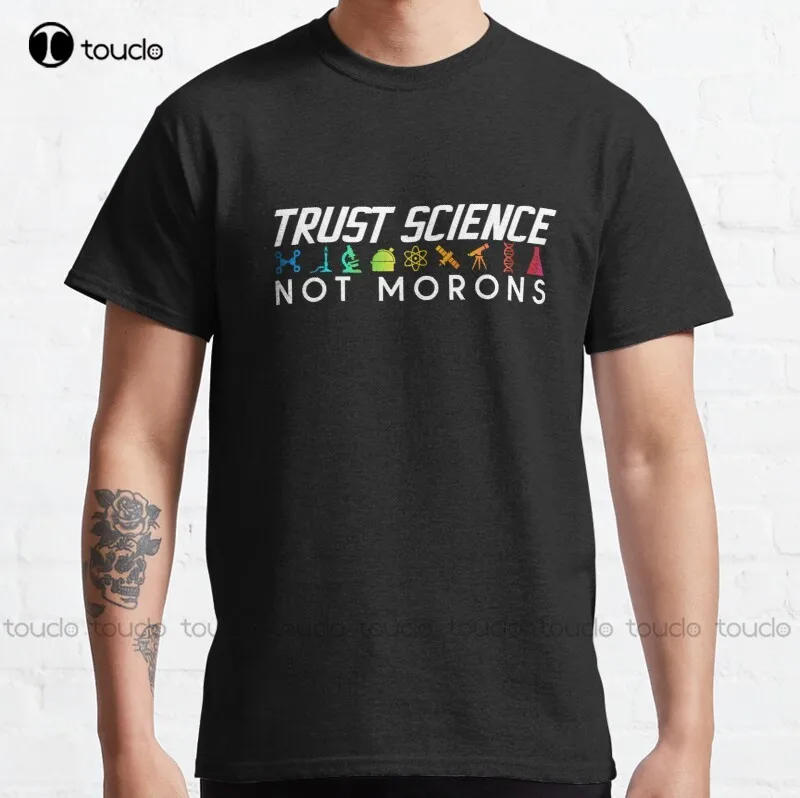

Новая классическая футболка Trust Science Not Morons, белые футболки для женщин, хлопковая футболка, модная смешная футболка в стиле унисекс