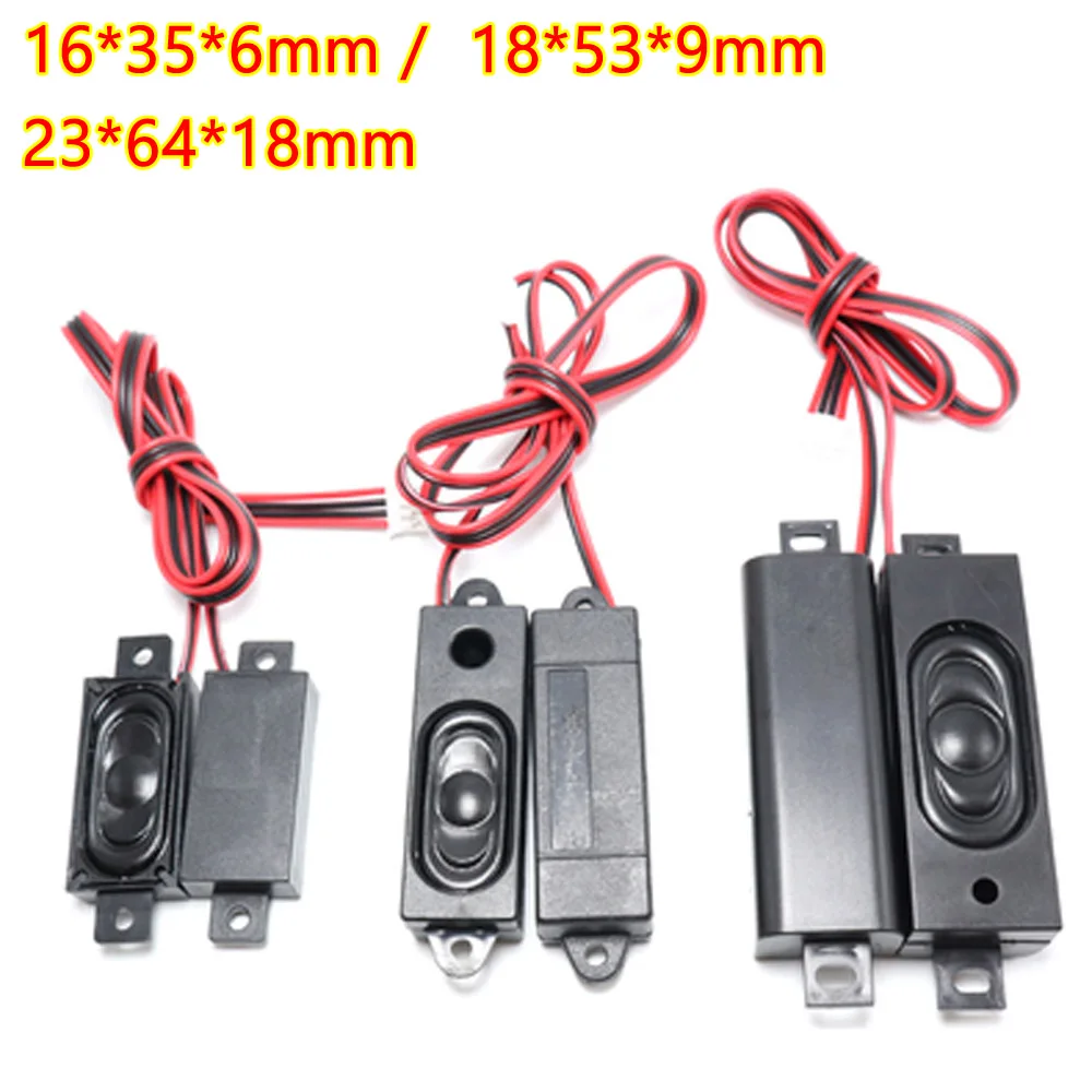 

1pcs 16*35*6mm/18*53*9mm/23*64*18mm LCD Monitor/TV Speaker Connector Horn 2W 8R 1853 1635 2364 Loud speaker thickness 18MM