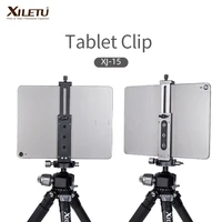 xj 15 universal aluminum alloy tablet phone stand holder clip tripod adjustable bracket for mobile phones ipro tablets 12 9in
