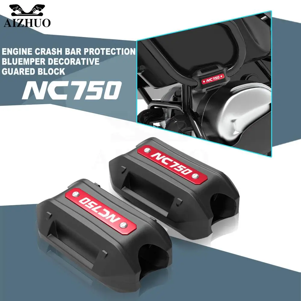 

FOR HONDA NC750 NC750S NC750X Motorcycle Accessories Engine Guard Crash Bar Bumper Protector Decorative Block NC 750 NC750S/X
