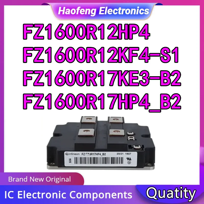 

FZ1600R12HP4 FZ1600R12KF4-S1 FZ1600R17KE3-B2 FZ1600R17HP4_B2 ORIGINAL IGBT MODULE