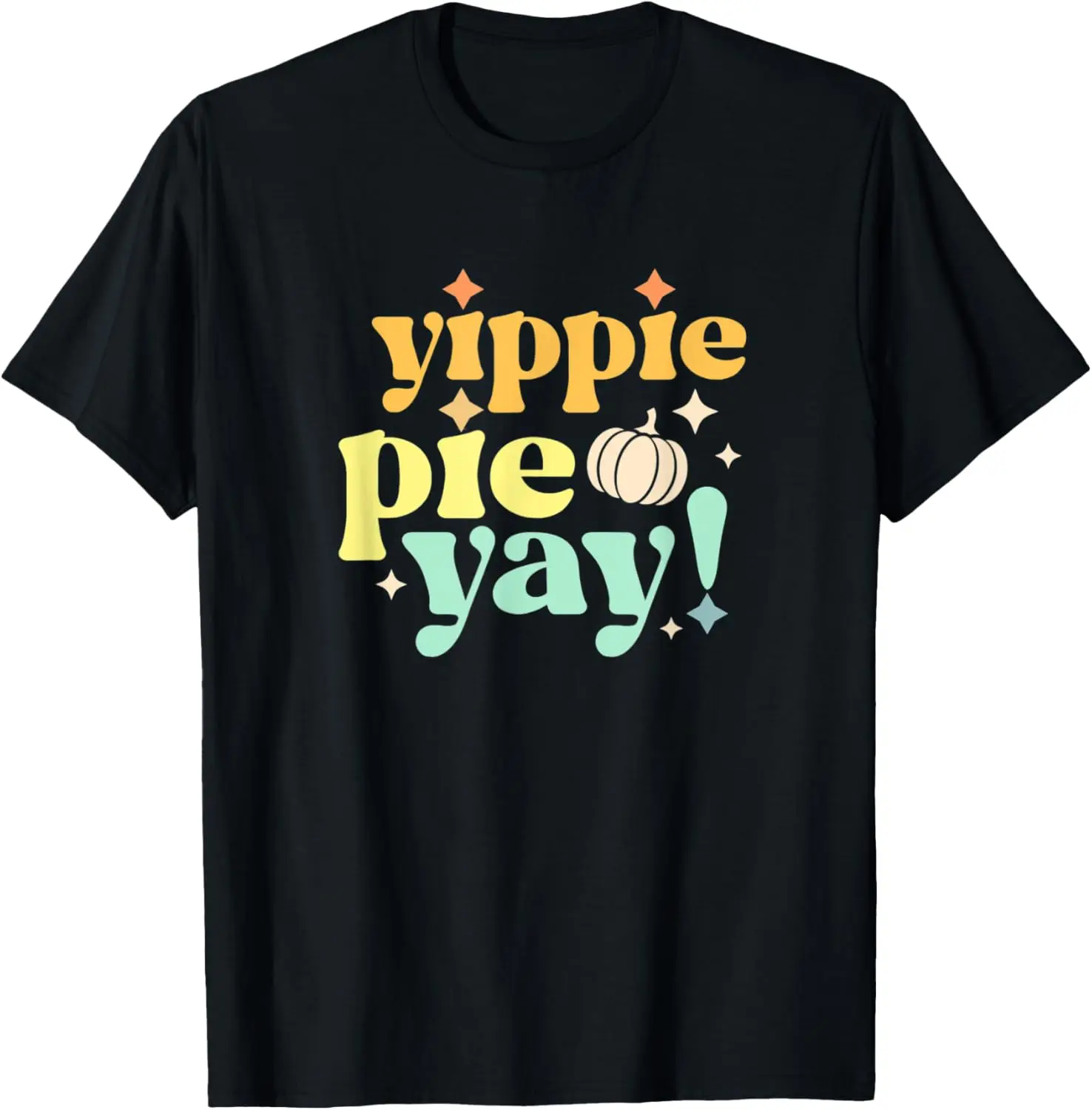 Yippee Yippie Pie Yay Ретро 70-х годов Забавная осенняя футболка на День Благодарения