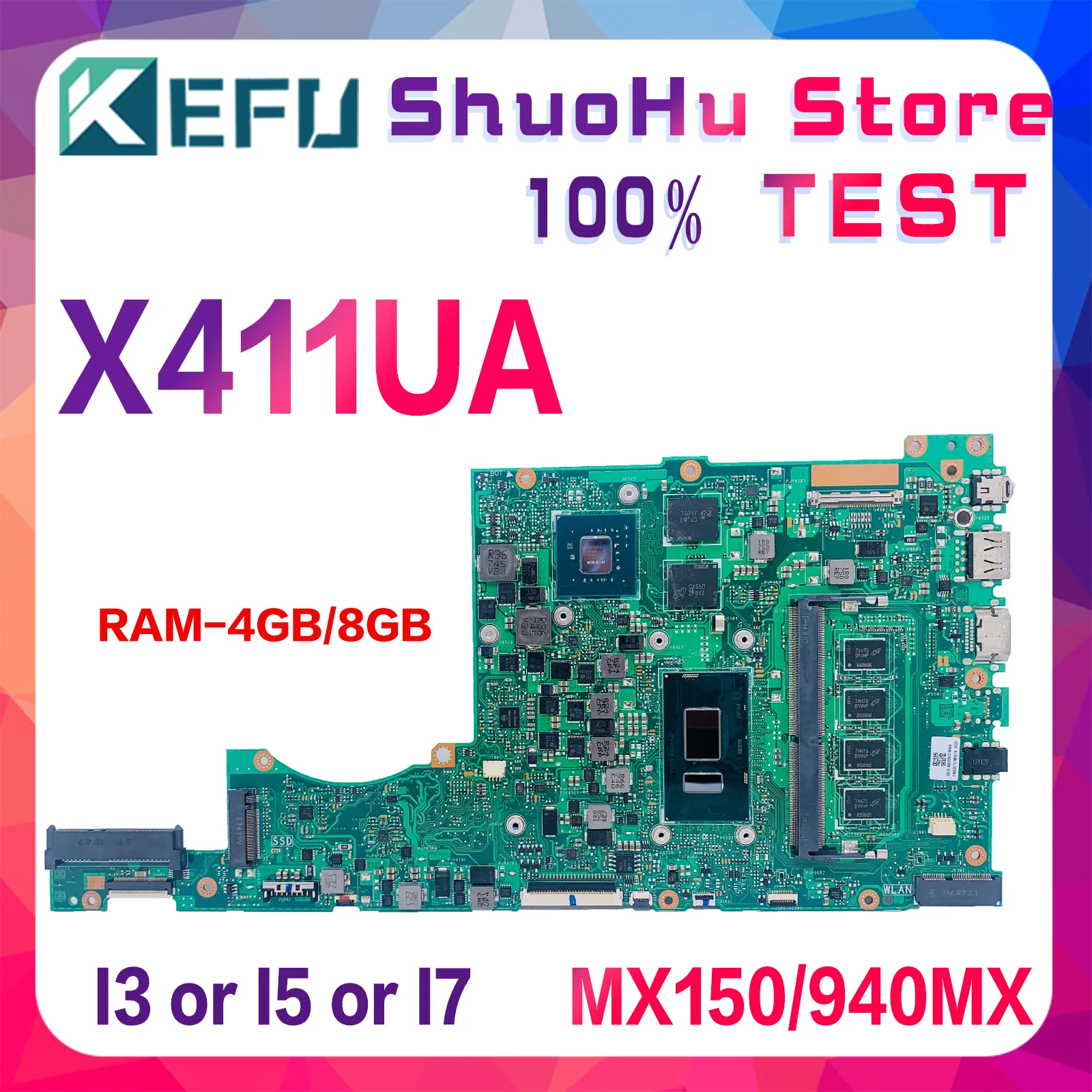 

X411UA Mainboard For ASUS VIVO BooK S4000V S4100V X411UQ X411UF X411UN Laptop Motherboard CPU I3 I5 I7 7th/8th 4GB 8GB-RAM 940M
