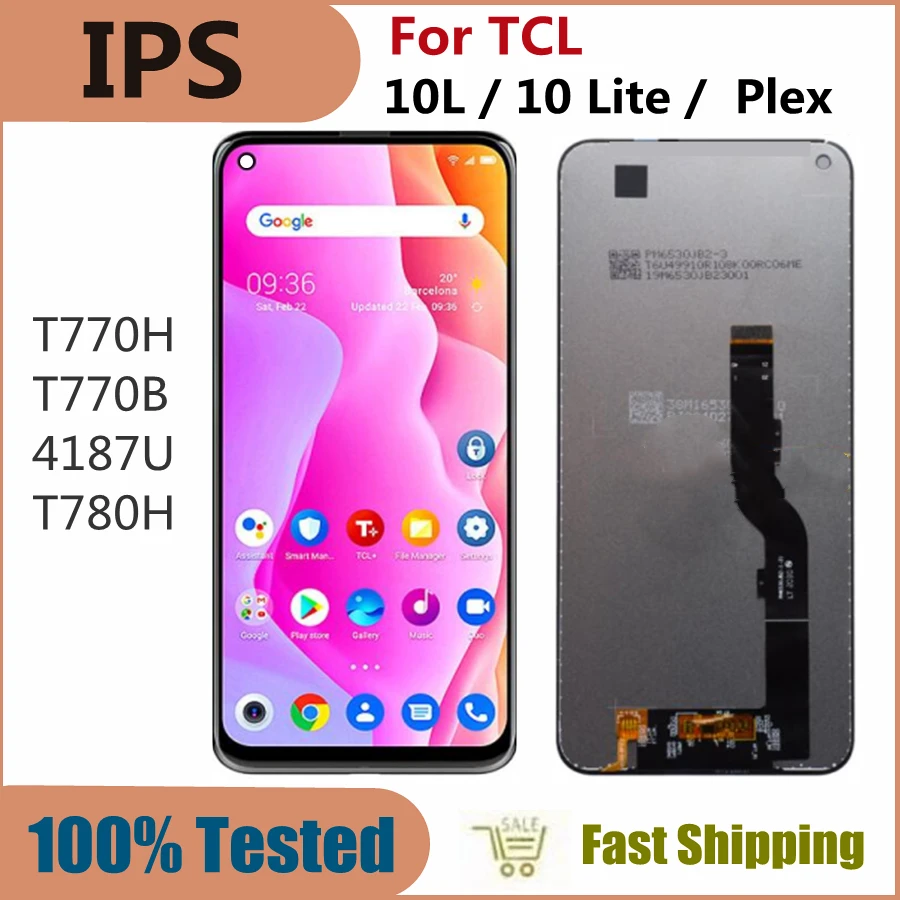 

6.53" IPS For TCL 10L 10 Lite 10Lite T770H T770B LCD Display Touch Screen Replacement Digitizer For TCL Plex T780H LCD Panel