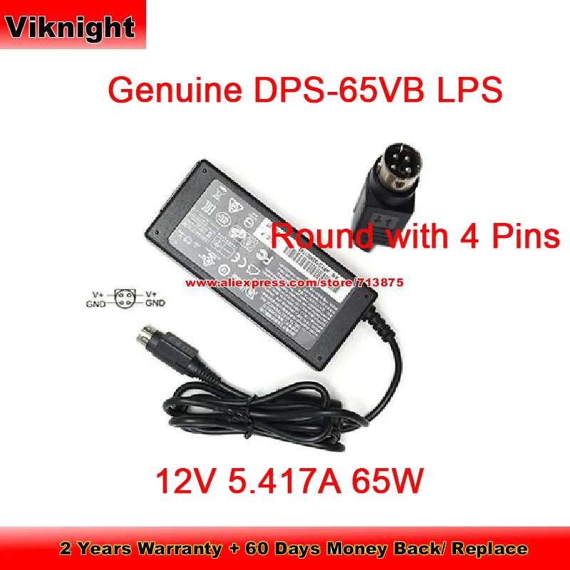 

Genuine DPS-65VB LPS Ac Adapter S/N HPXD1909001743 Round With 4 Pins 12V 5.417A 65W PSU