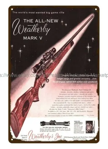 Firearm 1959 WEATHERBY Mark V Оружейная винтовка прицел металлический жестяной знак без рамы