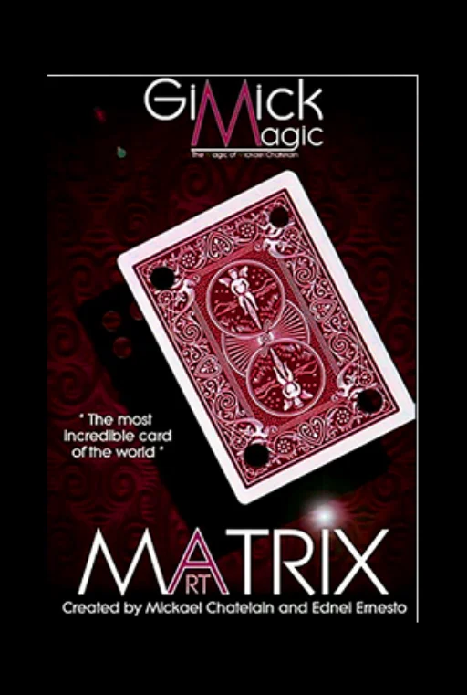 

Matrix Revolution by Mickael Chatelain -Magic tricks
