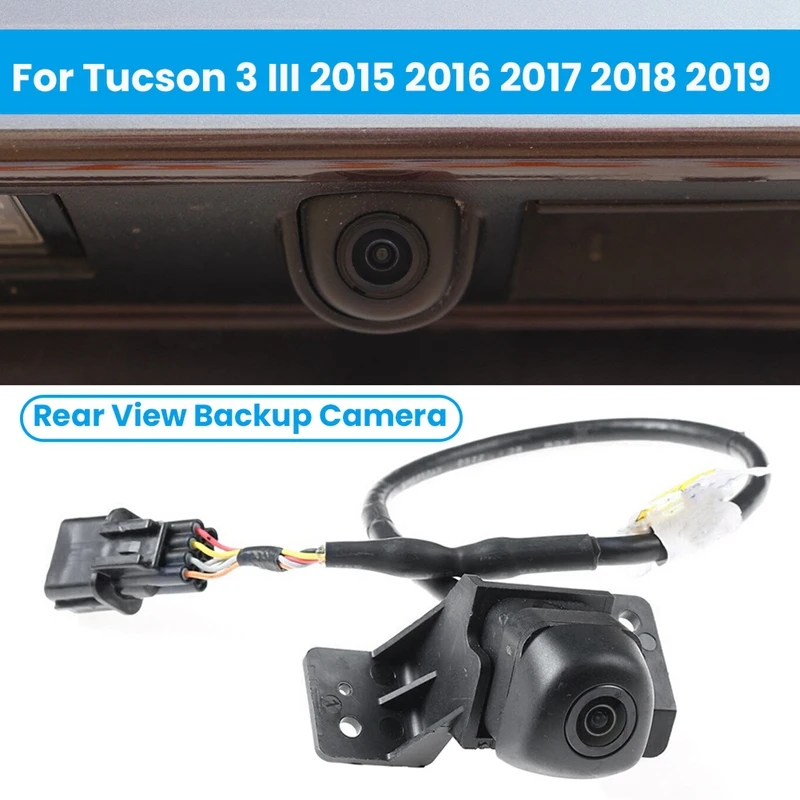 

Камера заднего вида 95760D3000 95760D3100 для HYUNDAI TUCSON 3 III 2015-2019