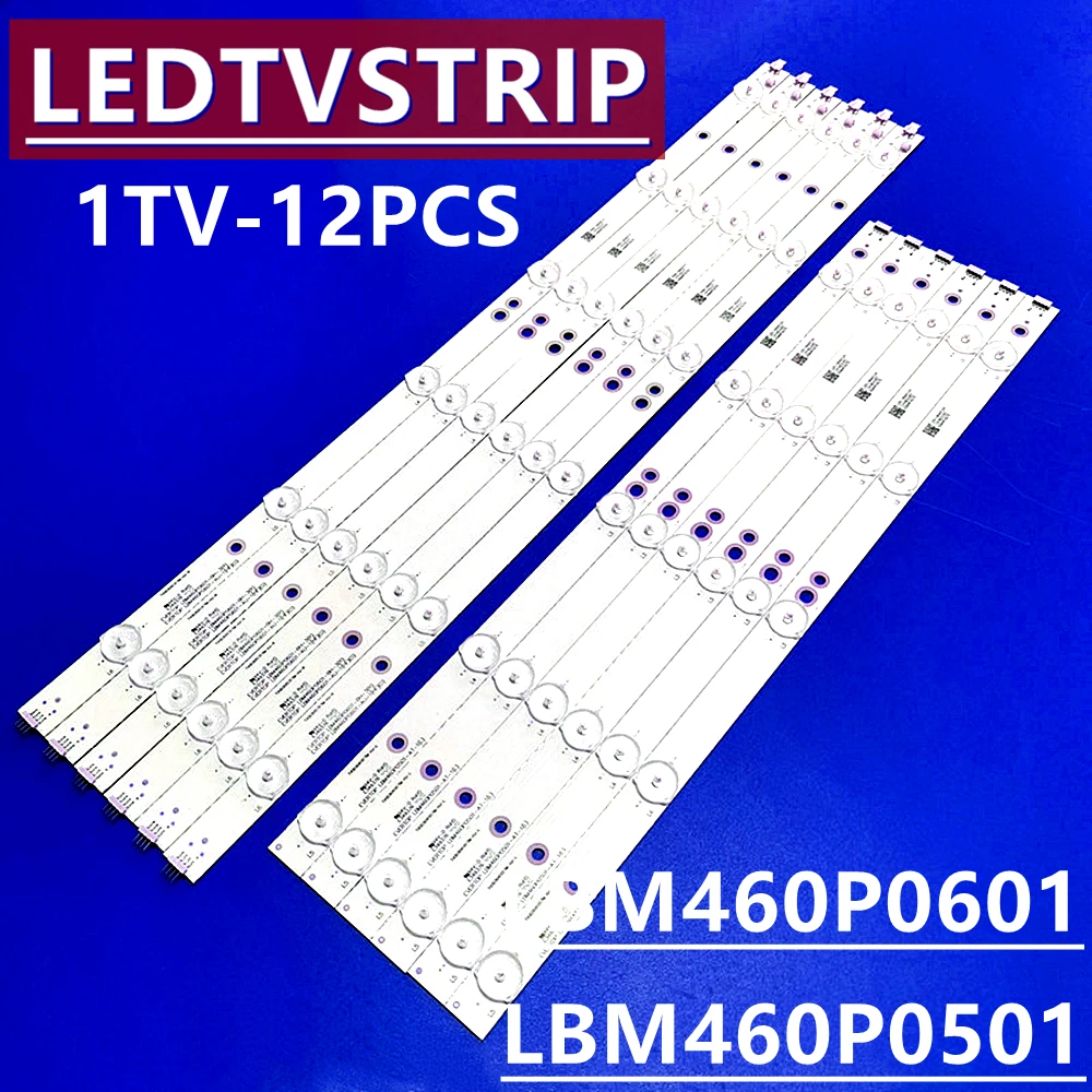 

12PCS LED Backlight strip for LC-46LD265R5 LC-46LD266K 46PFL3218K LBM460P0601 A1-BU-3 R AU-1 LBM460P0501-AT-1 L TPT460H1-HN04