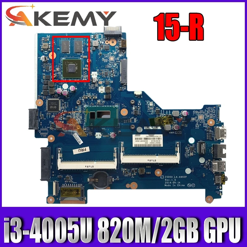 

Оригинальная материнская плата для ноутбука HP 15-R с SR1EK i3-4005U 820M/2GB GPU DDR3L ZSO50 LA-A992P MB 100% протестирована Быстрая доставка