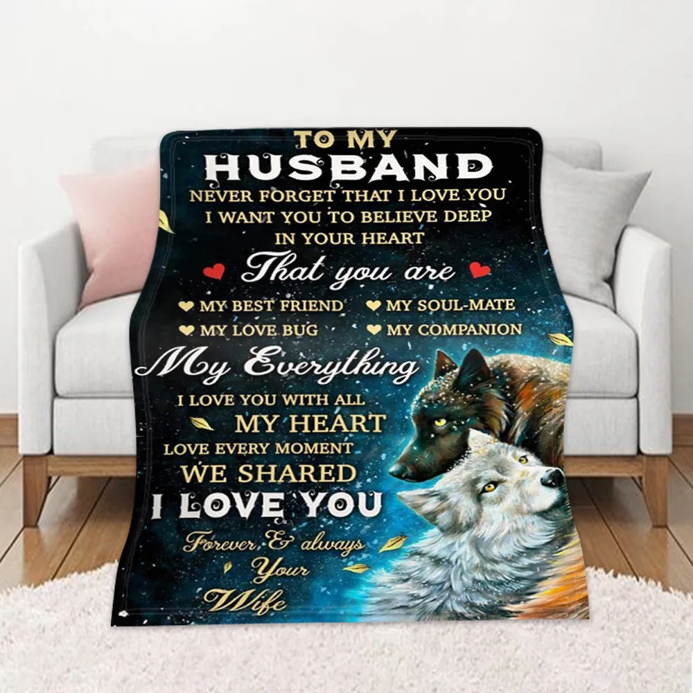 

To My Husband Letter 3D Blanket Animal Wolf Soft Fleece Throws Blanket From Wife Gifts Soft Flannel Plush Blankets For Beds Sofa