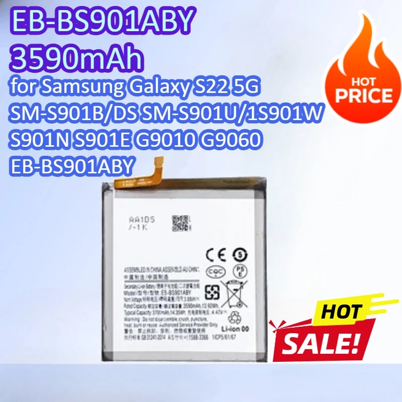 Фото [EB‑BS901ABY] для Samsung Galaxy S22 5G SM‑S901B/DS SM‑S901U/1S901W S901N S901E G9010 G9060 Аккумулятор для мобильного телефона 3590 мАч №1