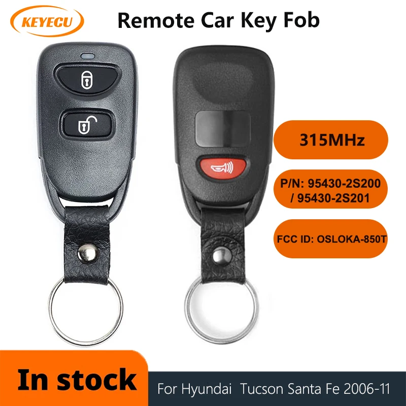 

KEYECU OSLOKA-850T, 95430-2S200, 95430-2S201 315MHz Remote Key Fob for Hyundai Tucson Santa Fe 2006 2007 2008 2009 2010 2011