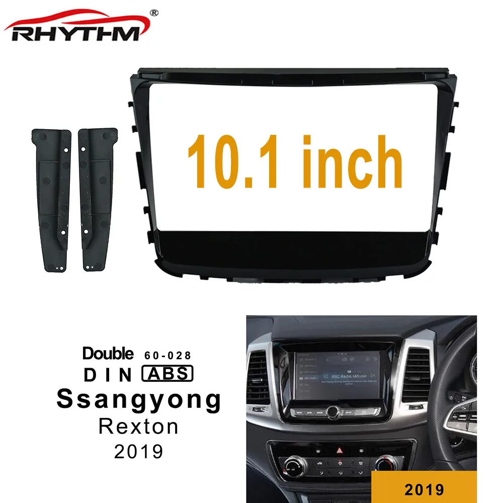10 1 дюймовая 2din Автомобильная панель для Ssangyong Rexton 2019 двойная Din рама DVD приборная |
