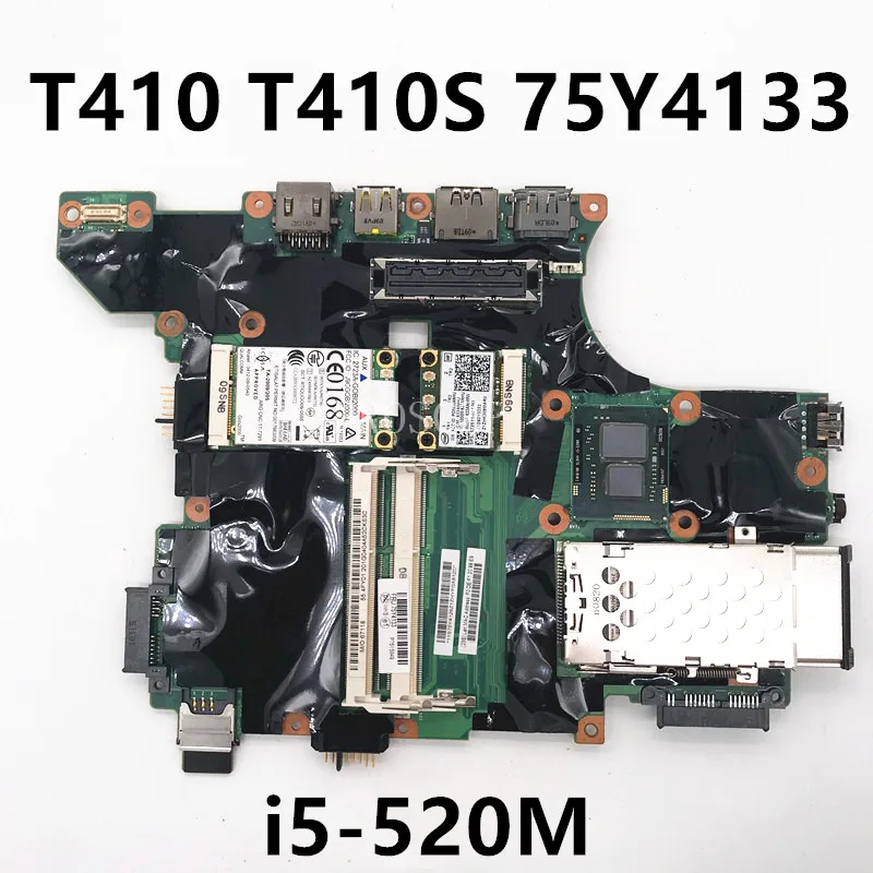 

04W1903 75Y4133 75Y4122 High Quality Mainboard T410 T410S T410SI Laptop Motherboard With I5-520M CPU X99 100% Full Working Well