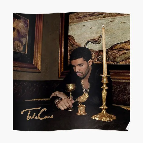 

Take Care Drake Poster Room Picture Wall Painting Home Vintage Modern Decor Decoration Print Mural Art Funny No Frame