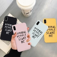 jamular normal people scare me for iphone x xs max xr 8 7 6 6s 11 pro max plus 13 12 pro max case soft silicone back cover