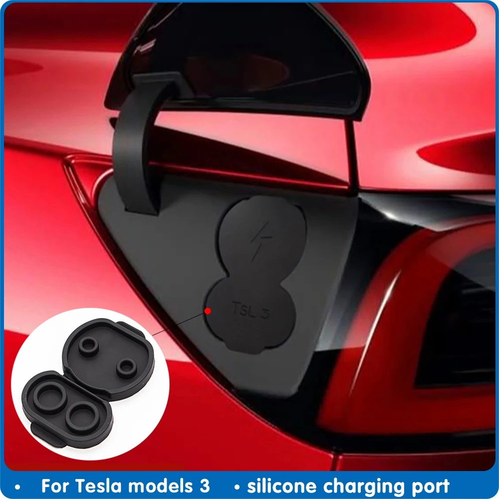 

Новинка 2017-2020 силиконовая Пылезащитная заглушка для зарядного порта Tesla model 3, защитная крышка модели Y, аксессуары