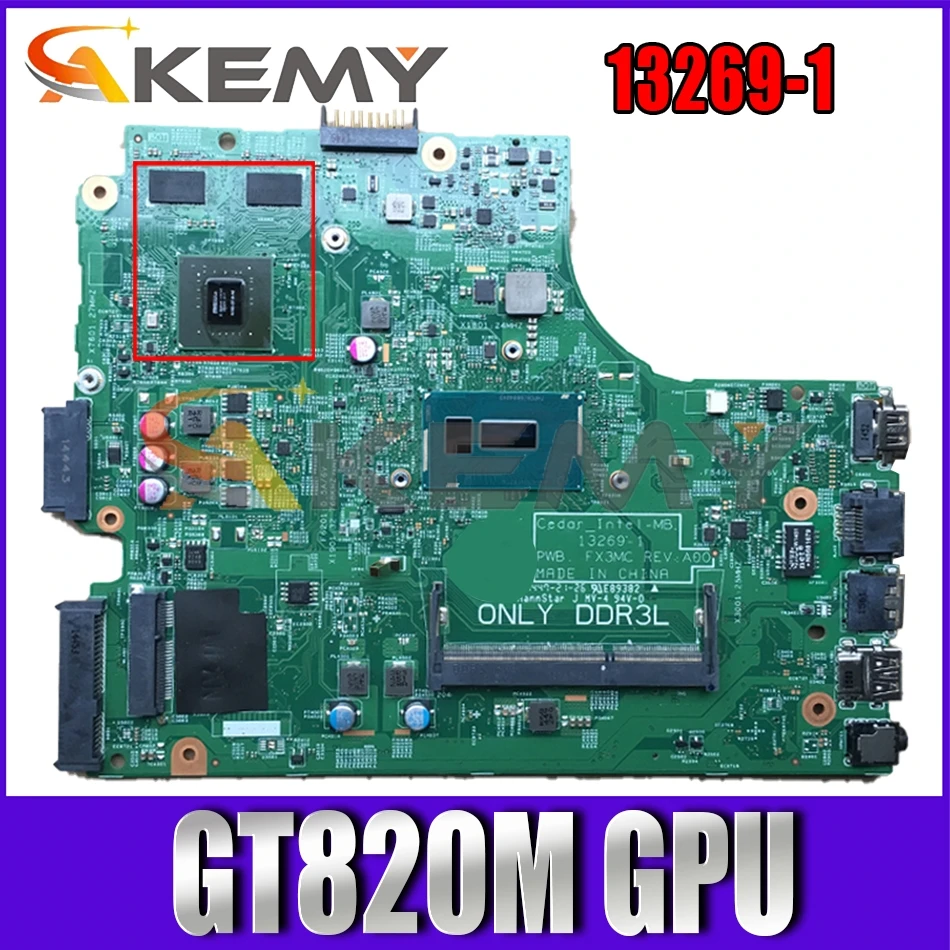 

064HF9 13269-1 FX3MC MB For Dell Inspiron 3442 3542 3443 3543 5748 5749 Laptop Motherboard With Celeron Dual CoRe CPU GT820M GPU