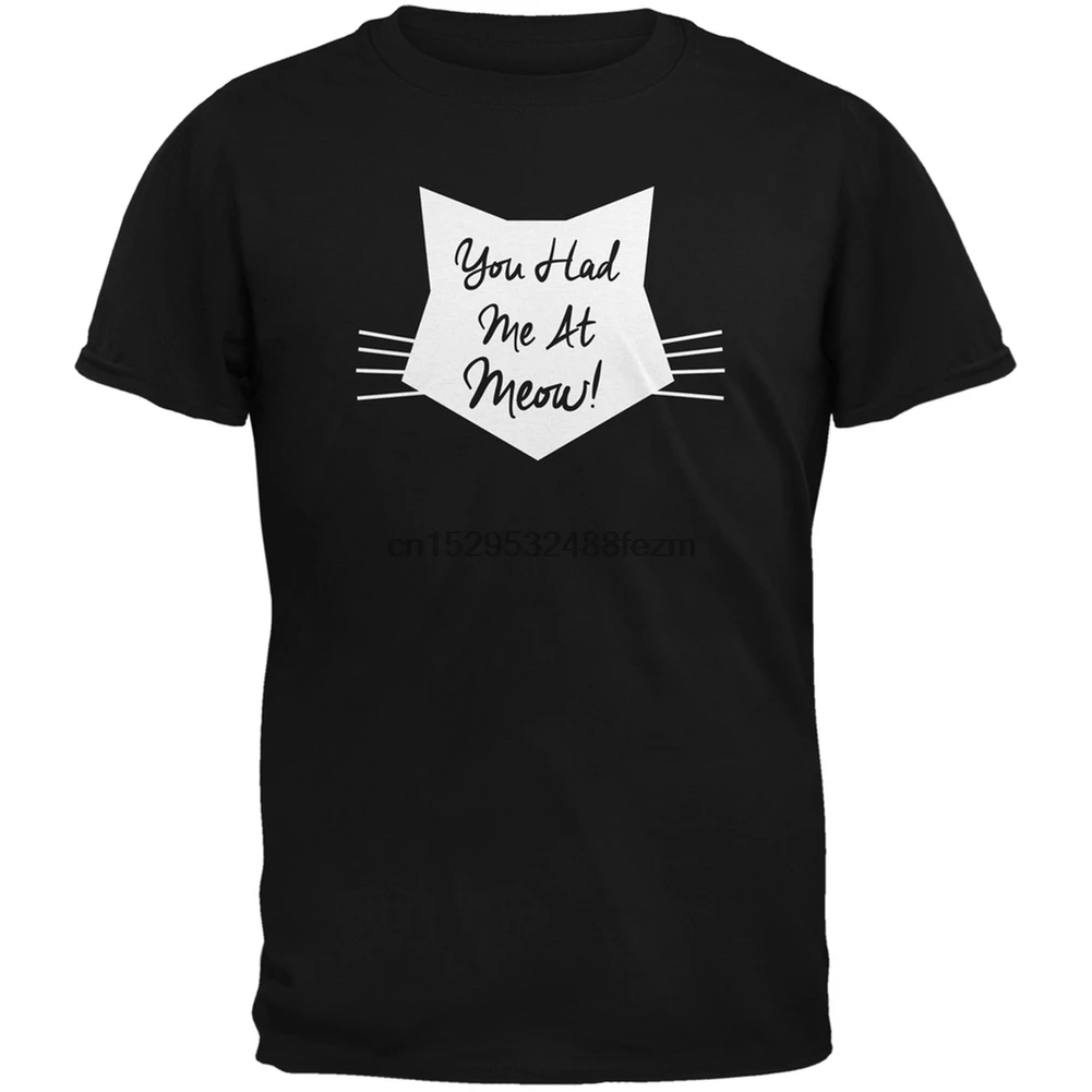 У вас был меня в Meow Black взрослая Футболка-2X-Large |