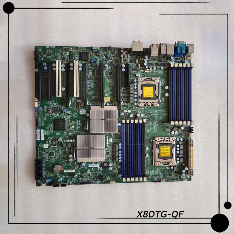 

X8DTG-QF Original For Supermicro Support Dual Xeon X58 Chip Server Workstation Medical Motherboard 1366-pin 5520 Chipset