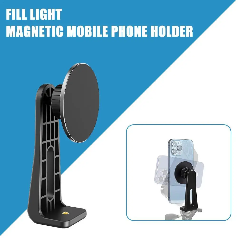 

Universal Magnetic Phone Holder For Magsafe Iphone Samsung Tripod Mount Adapter Cell Phone Stand for Ring Lamp Bracket