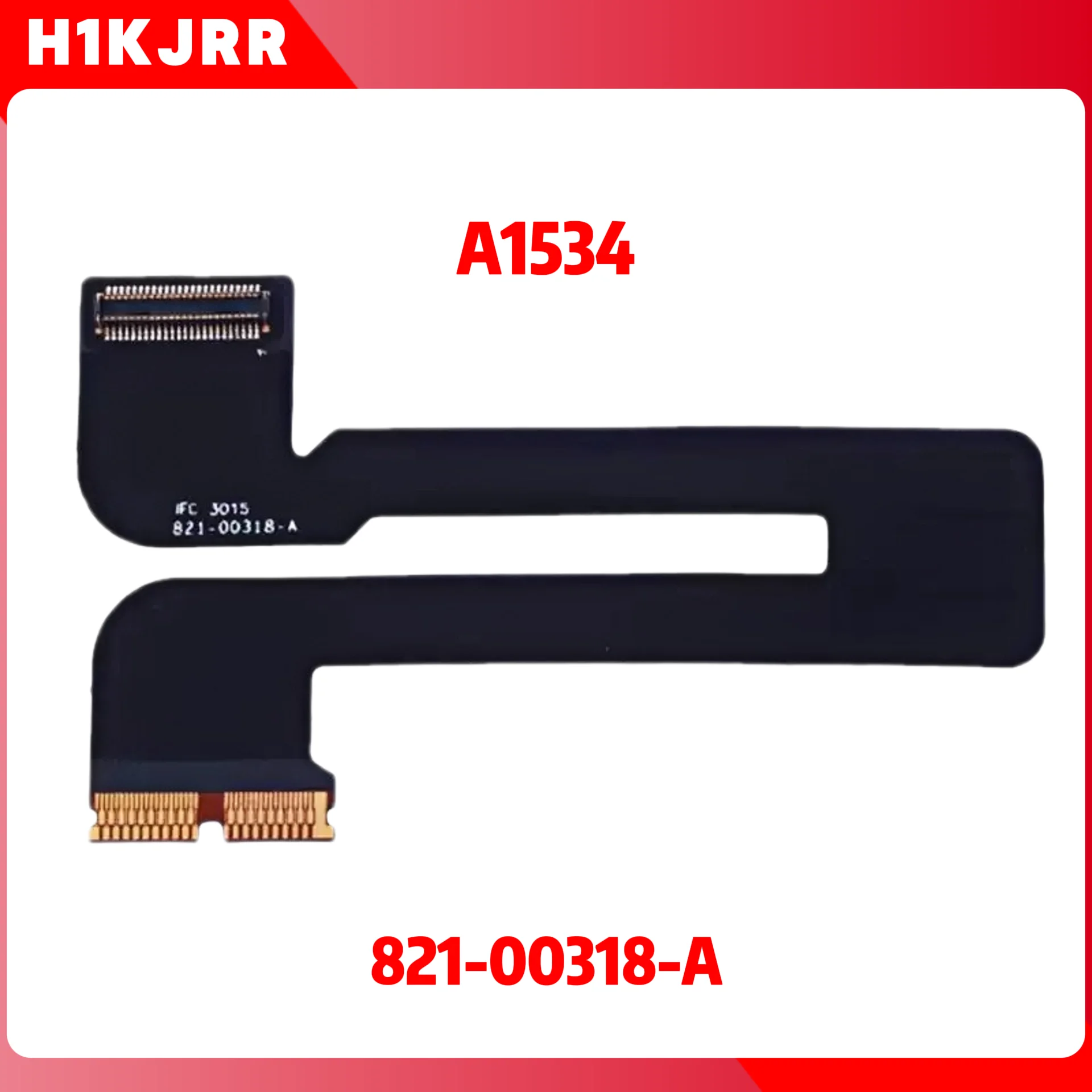 Фото Для MacBook A1534 12 дюймов 821-00318-A 00510 Экранный кабель Ленточный кабель для подключения ЖК-дисплея №1
