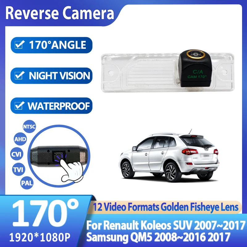 170 ° AHD 1920x1080P камера заднего вида для Renault Koleos SUV 2007 ~ 2017 Samsung QM5 2008 кронштейн камеры