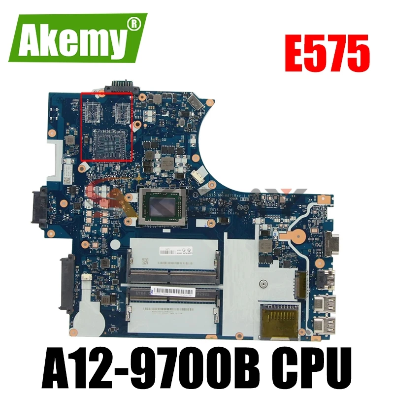 

NM-A871 For Lenovo ThinkPad E575 laptop motherboard CE575 NM-A871 with A12-9700B CPU DDR4 motherboard 100% fully tested