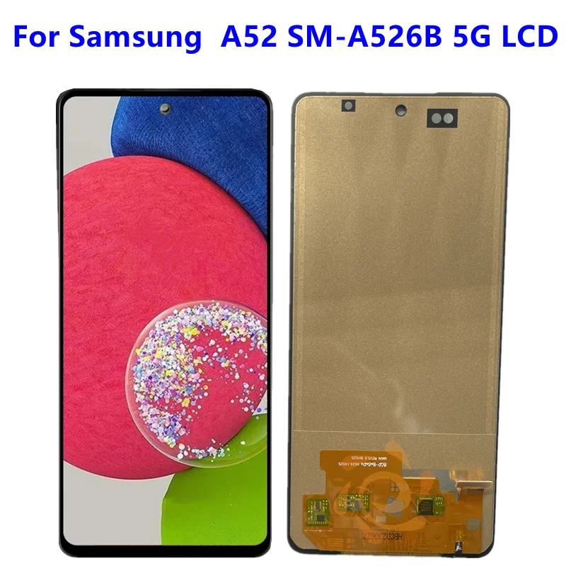 Протестированный TFT LCD для Samsung G\ A52 5G A526B ЖК-дисплей Замена сенсорной панели A526 A526U