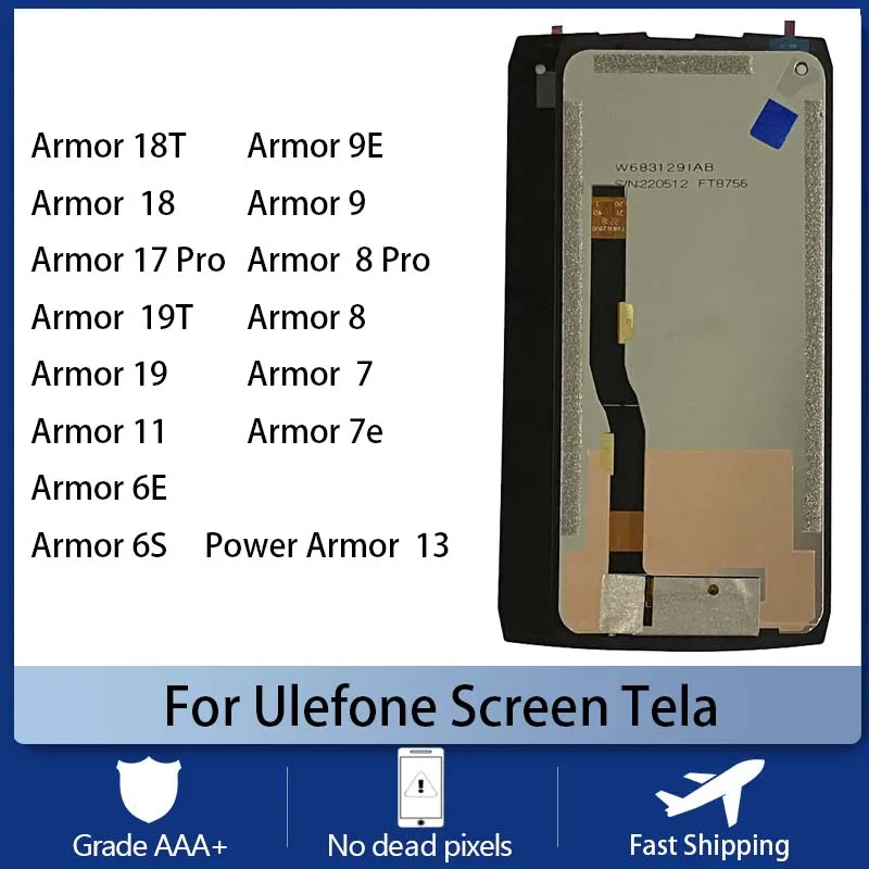 

For Ulefone Armor 11 13 Mobile Phone Screen Tela LCD Display Touch Screen Armor 6E 6S 9 9E Armor 7 8 Pro 17 Pro 18T 19T LCD Tela