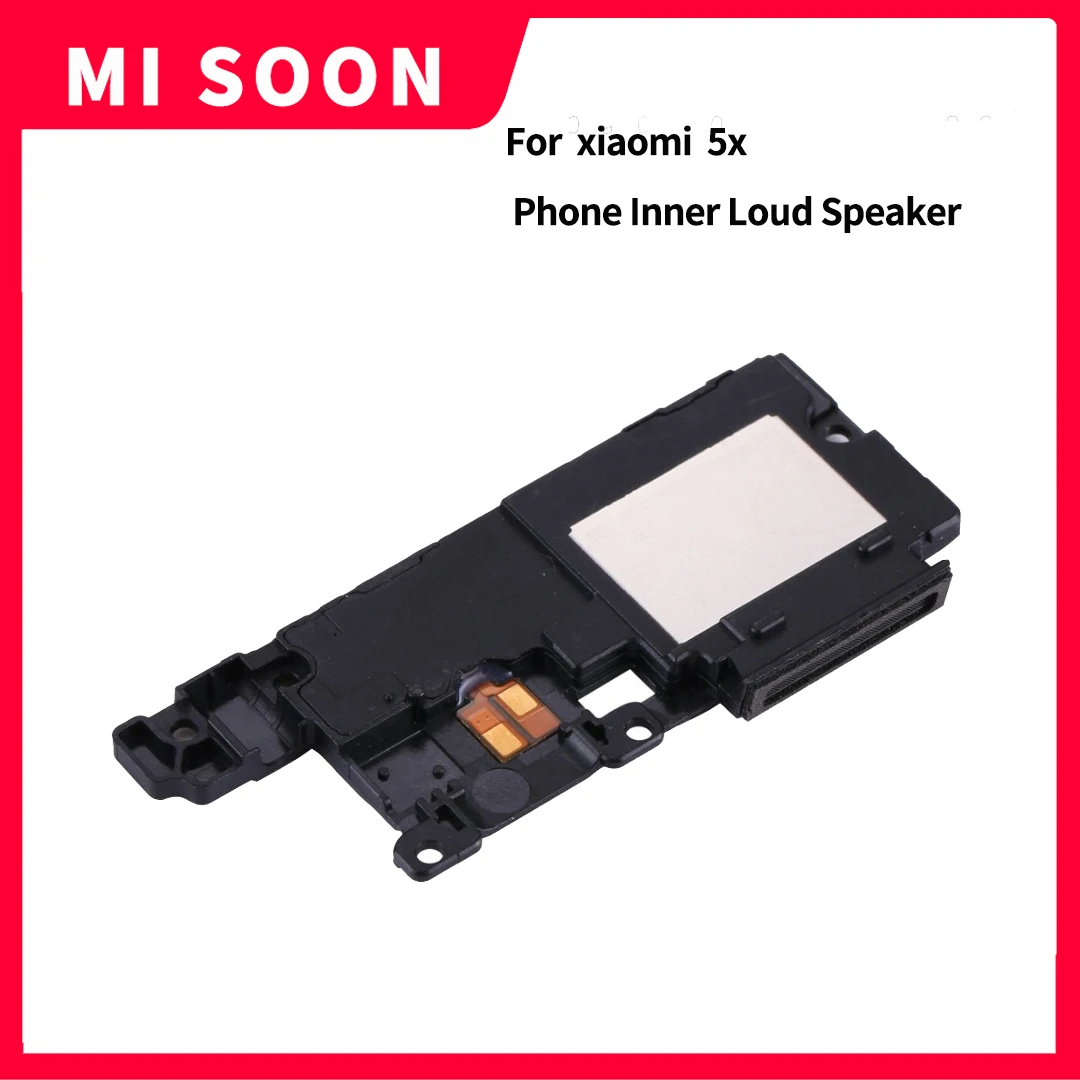 

For xiaomi 5X Phone Inner Loud Speaker Horn Accessories Buzzer Ringer Repair Replacement Accessory