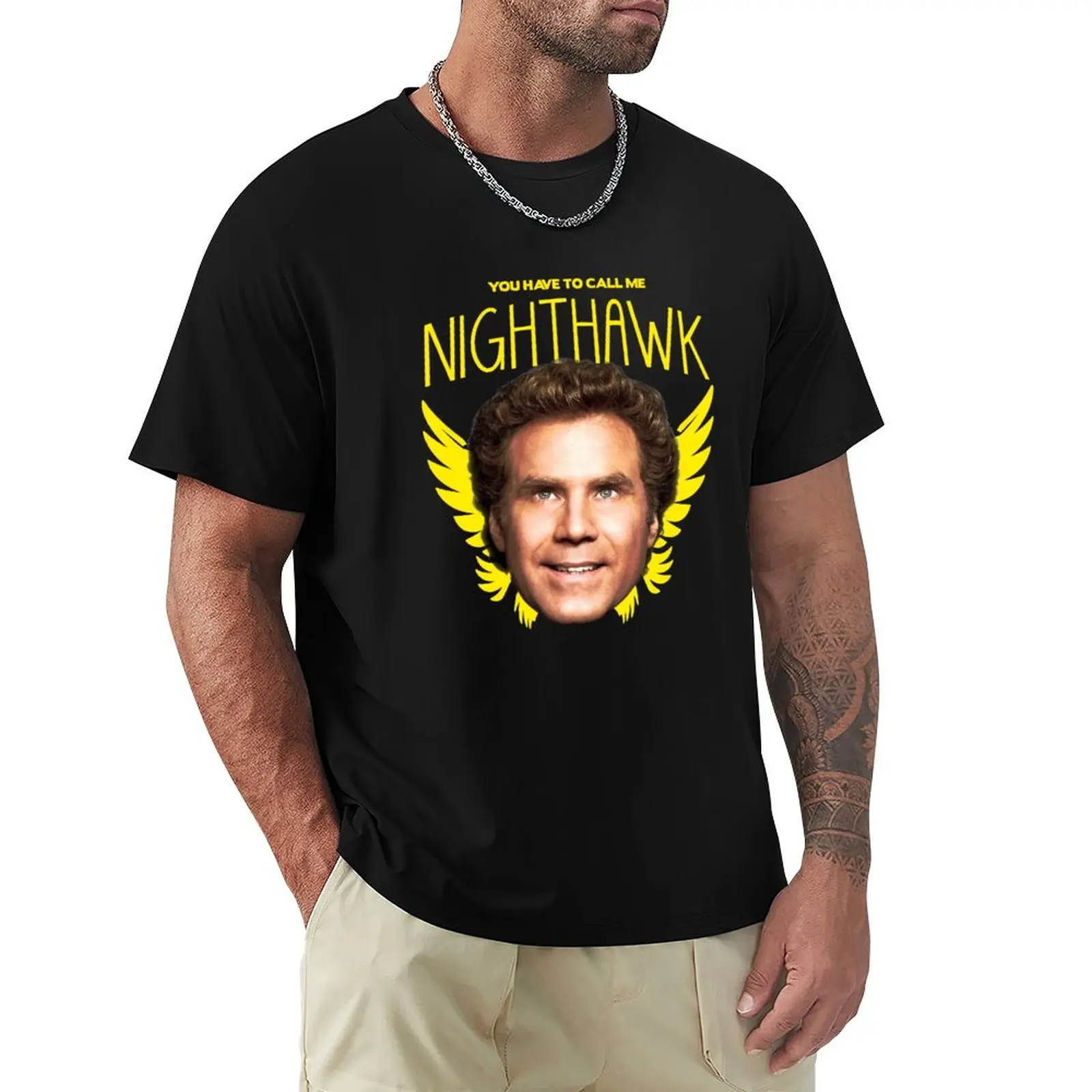 

Step Brothers You Have To Call Me Nighthawk T-Shirt Sublime T Shirt Oversized T Shirts Man Clothes T Shirts For Men Pack
