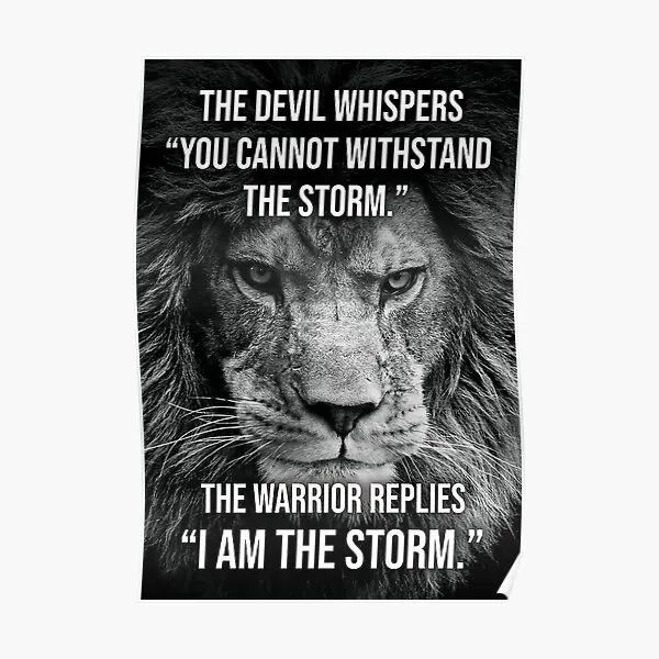 

I Am The Storm Lion Warrior Motivati Poster Painting Decoration Funny Wall Print Modern Art Decor Home Room Picture No Frame