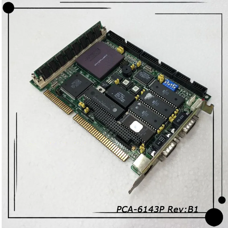 

PCA-6143P Rev:B1 For Original Advantech Industrial Control Motherboard High Quality Fully Tested Fast Ship