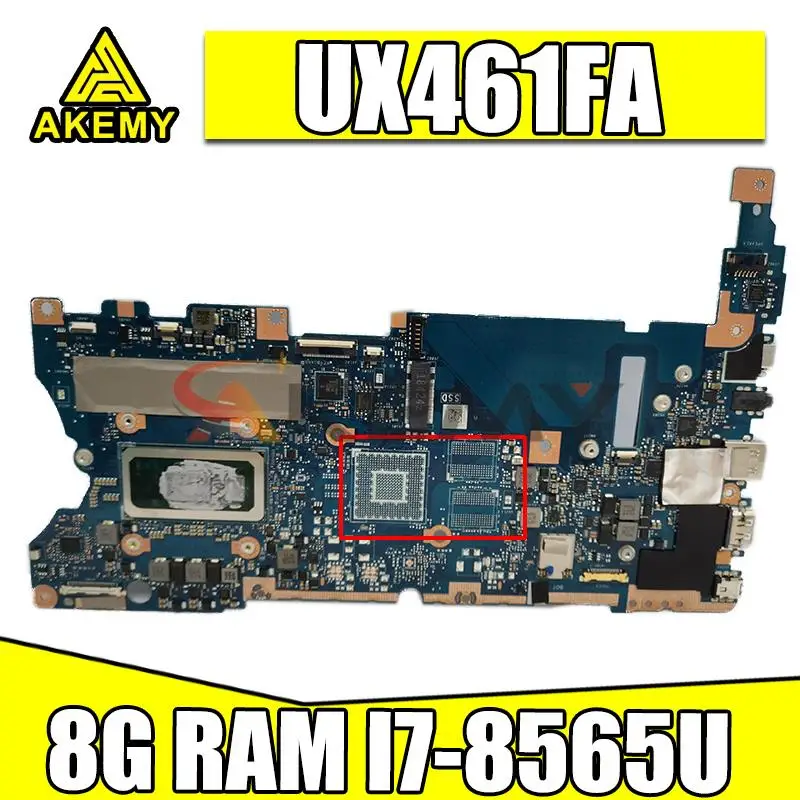 

New Akemy UX461FA motherboard For ASUS UX461FN UX461F UX461FA UX461 laptop motherboard W/ I7-8565U + 8G RAM