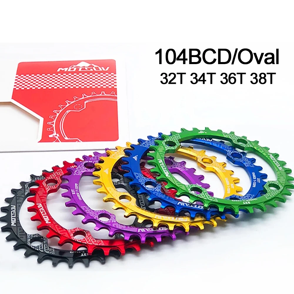 MOTSUV 104BCD Oval Narrow Wide Chainring MTB Mountain bike bicycle 32T 34T 36T 38T crankset Single Tooth plate Parts 104 BCD