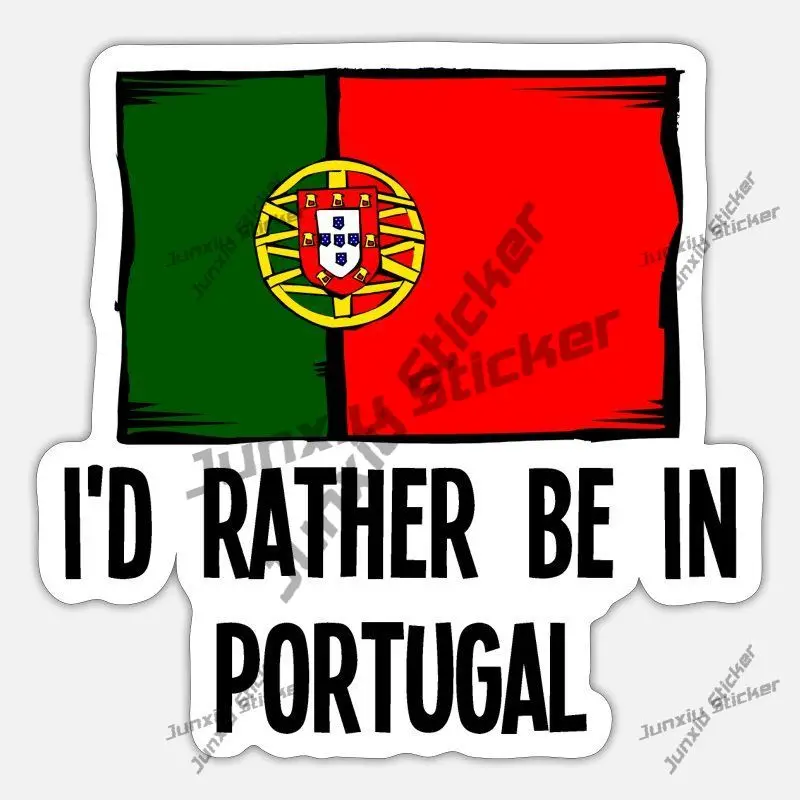 

I'd Rather Be in Portugal Sticker Car Body 4x4 Off Road Vinyl Sticker Creative Reflective Scratches Car Decoration Accessories