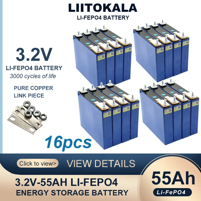 

16PCS 3.2V 55Ah LiFePO4 Battery Lithium iron Phosphate Batteries for 12V 24V 3C Motorcycle Car Motor Modification Duty-free