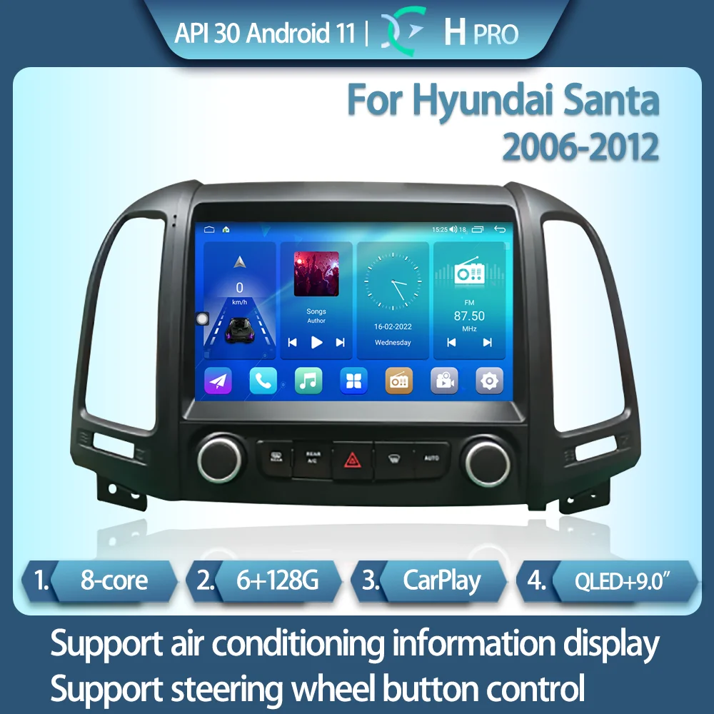 

Для Hyundai Santa 2006-2012 Умный мультимедийный видеоплеер GPS радио 4G навигация CarPlay Android 11 8 ядер 6 + 128G DSP + 32EQ