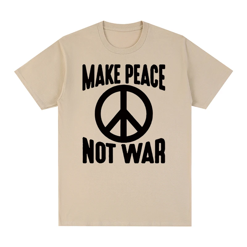 

make love not war Vintage t-shirt Stop the Wars No War Graphic Novelty Cotton Men T shirt New TEE TSHIRT Womens tops