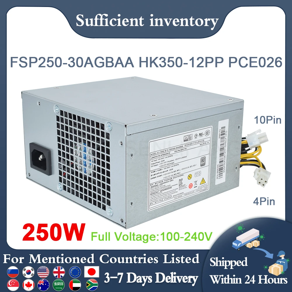 Good Quality For Lenovo 4600 6600 6900 8600 4900 10Pin 250W PSU HK350-12PP HK350-55BP FSP250-30AGBAA 00PC736 PCE026 PA-3251-1