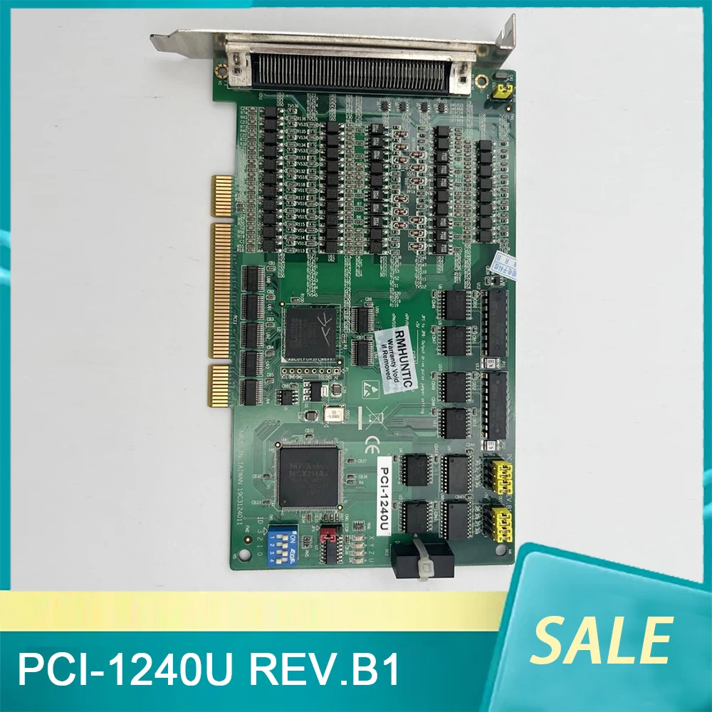 

PCI-1240U REV.B1 For Advantech Step/pulse Servo Motion Control Card