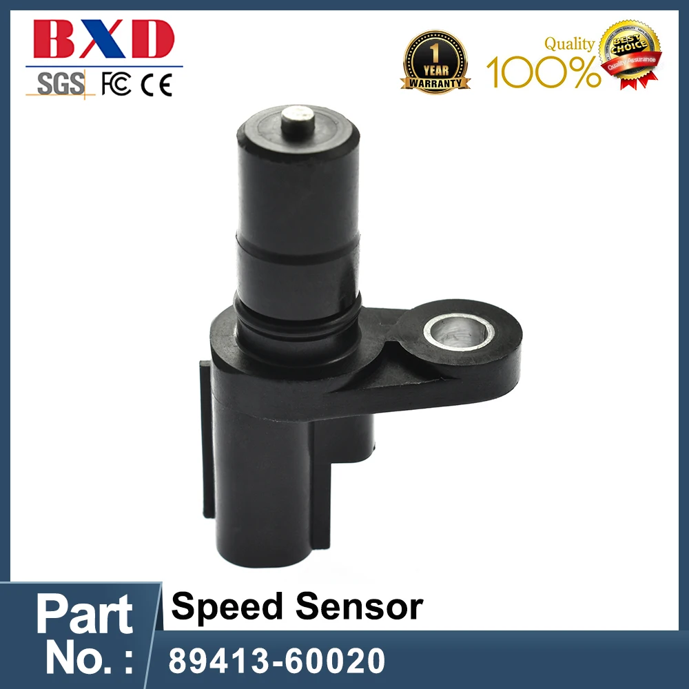 

89413-60020 89413-60021 Speed Sensor For LEXUS LX470, SCION IM IQ, TOYOTA C-HR COROLLA LAND CRUISER