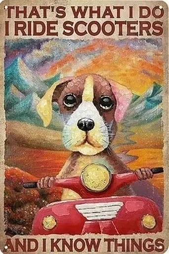 

Beagles собачий скутер винтажный металлический жестяной знак I Ride скутеры и я знаю вещи художественный плакат школа ферма офис люди пещера