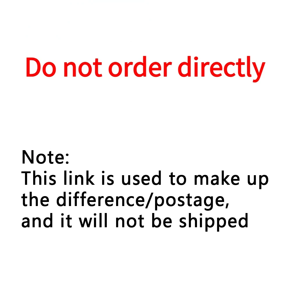 

Take Note: This link is used to make up the difference/postage, and it will not be shipped $420