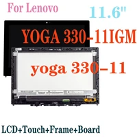 11 6 lcd for lenovo yoga 330 11igm 81a6 yoga 330 11 yoga 330 11igm lcd display touch screen digitizer assembly with frame board