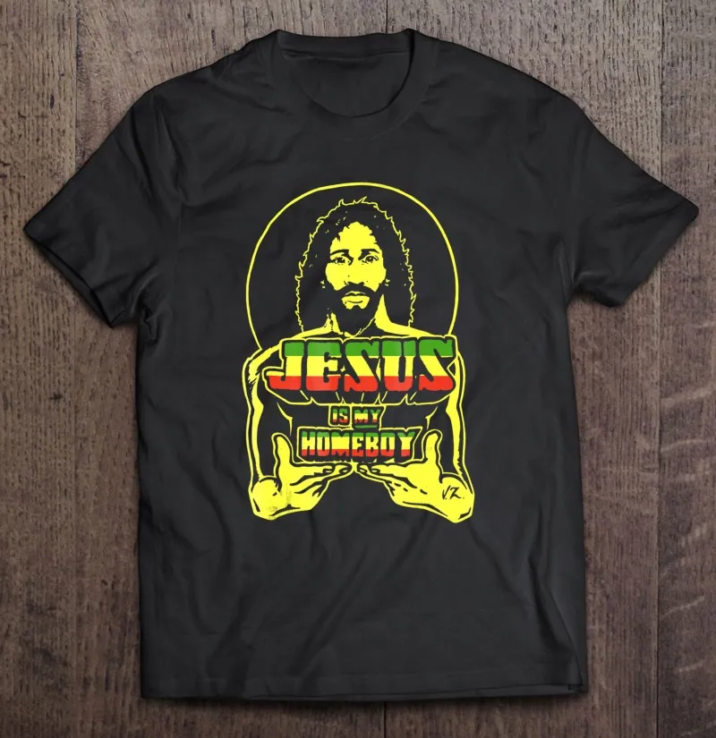 

Jesus Is My Homeboy Reggae Style Oversized T-Shirt Sport Women Oversize T-Shirts Men'S Shirt Vintage Shirts Aesthetic Clothing