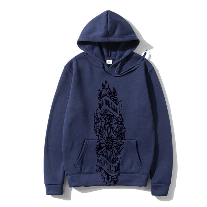 

No Tolerance for Intolerance Hoodie Political Motivational Anti Bullying Stand Up Figh Back Human Rights No Tolerance