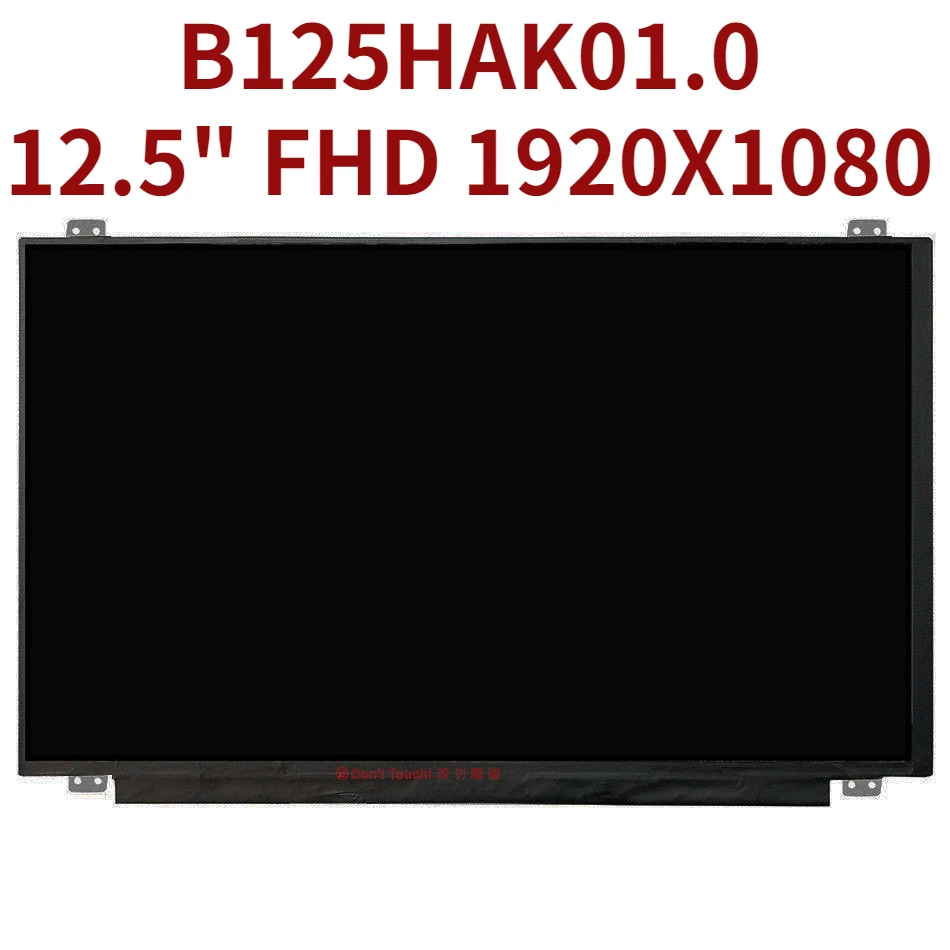 

Светодиодный экран LCE B125HAK01.0 B125HAK010, дисплей с сенсорной матрицей для ноутбука 12,5 дюйма FHD X, замена
